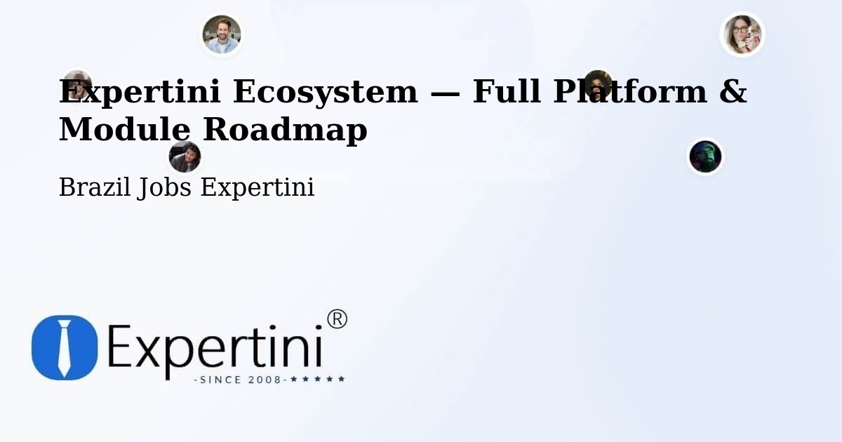 Expertini Ecosystem — Full Platform & Module Roadmap – Taguatinga