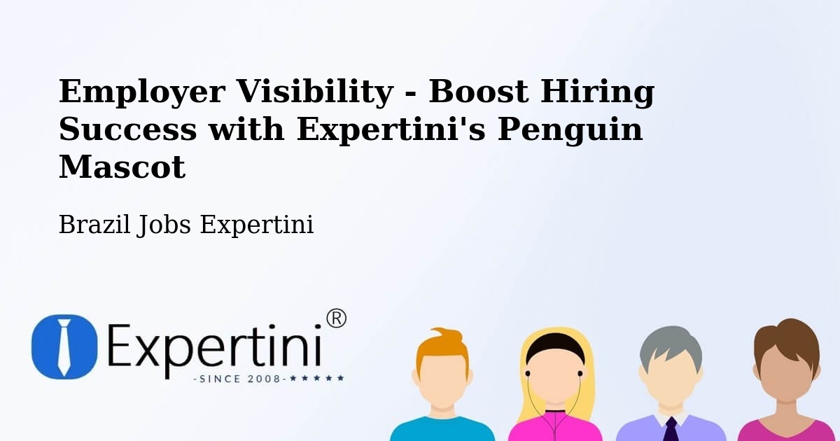 CV and Resume Visibility Optimization – Taguatinga - Brazil Jobs Expertini